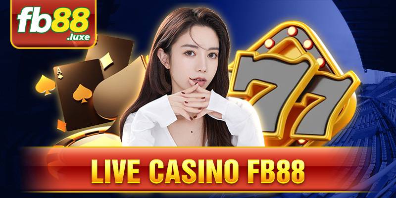 FB88 44 Live Casino FB88
