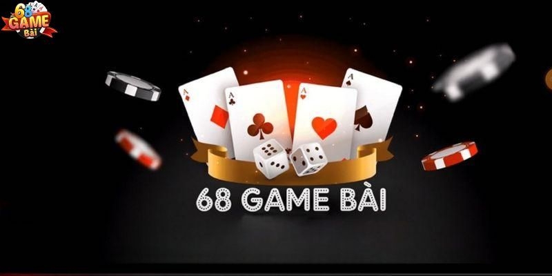 68 Game Bài – Thiên đường cá cược trực tuyến uy tín hàng đầu 3 Cổng game tự hào sở hữu các tựa game bài hấp dẫn